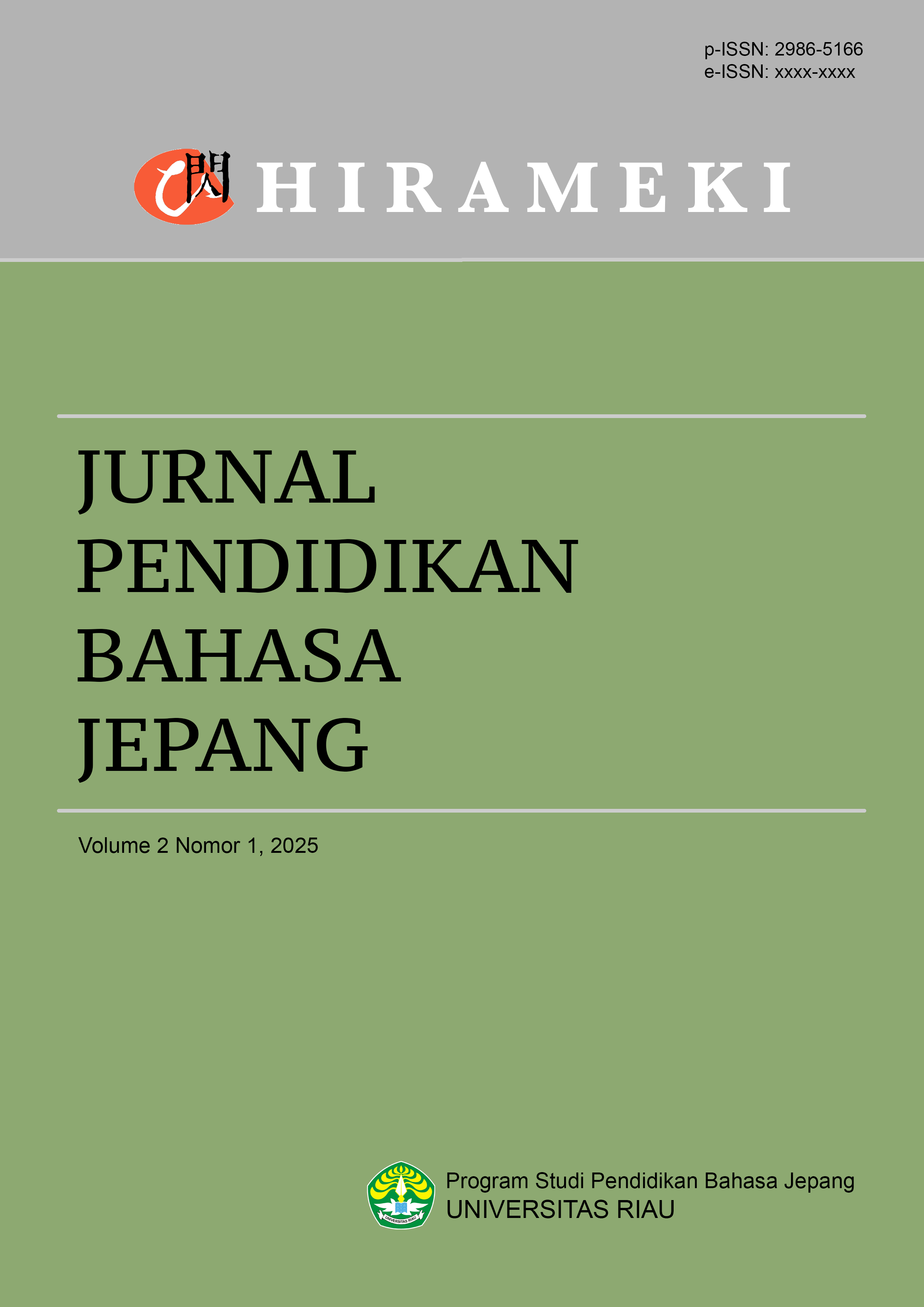 					View Vol. 2 No. 2 (2024): HIRAMEKI: Jurnal Pendidikan, Bahasa, Sastra dan Budaya Jepang
				